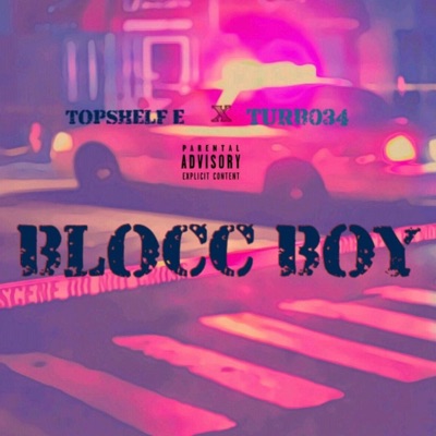 Blocc Boy (feat. Turb034) - Single