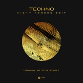 Techno (Nicky Romero Extended Edit) artwork