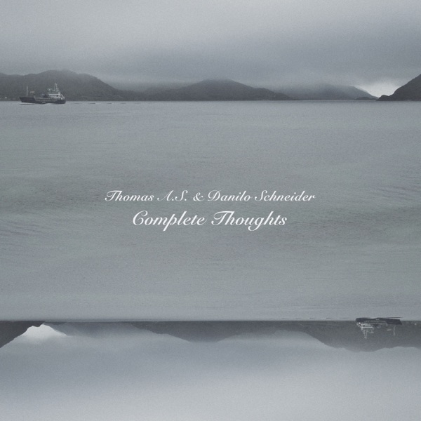 Complete Thoughts - EP
