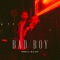 Bad Boy - NKSN & M.O.030 lyrics