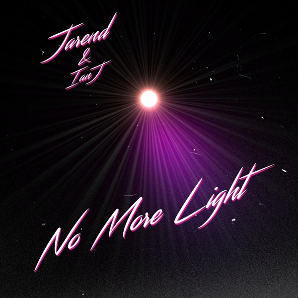 No More Light (feat. IanJ & Alex Dew)