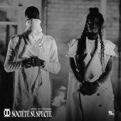 Société Suspecte (feat. Youssoupha) artwork