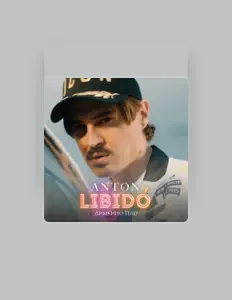 Listen to ANTON LIBIDO, watch music videos, read bio, see tour dates & more!