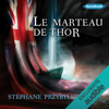 Le Marteau de Thor: Tétralogie des Origines 2 - Stéphane Przybylski