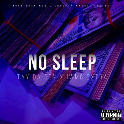No Sleep (feat. Iwmg Extra) - Single