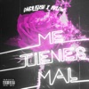 Me Tienes Mal (feat. Daryl Kush) - Single