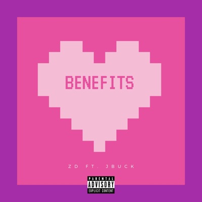 Benefits (feat. J Buck) - Single