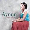 Aynur - Reng Esmere
