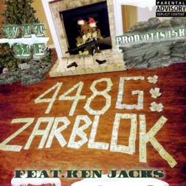 Wit Me (feat. Ken Jacks) Zarblok