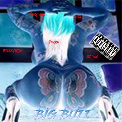 Big Butt - Single