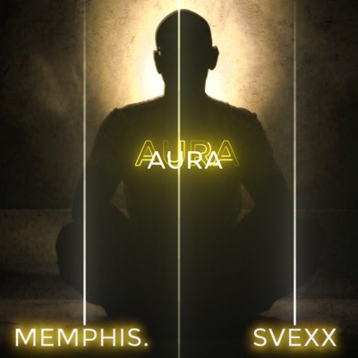 Aura (feat. Svexx) - Single