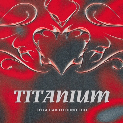 Titanium (Hardtechno Edit) - Single