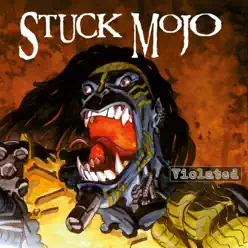 Violated - EP - Stuck Mojo