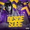 Desce Sobe (feat. MC Levin) - UnilastRecords lyrics