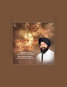 收听 Bhai Jaspinder Singh Ji、观看音乐视频、阅读小传、查看巡演日期等 ！
