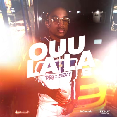 Ouu Lala (feat. Edday) - Single