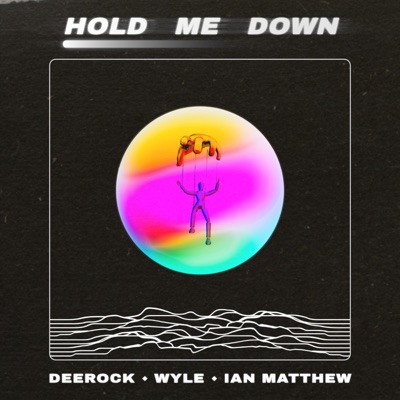 Hold Me Down - Single