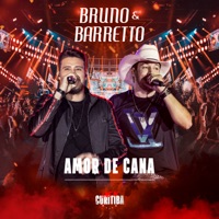 Amor de Cana (Live In Curitiba) - Single - Bruno & Barretto