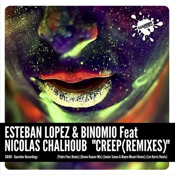 Creep (Remixes) - EP
