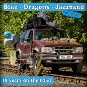 15 Years On the Road - Blue-Dragons-Jazzband