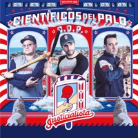 Justicialista, Vol. 1 - Científicos del Palo