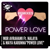 Power Love (Remixes) [feat. Nalaya & Maya Karunna] - EP artwork