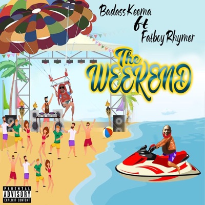 The Weekend (feat. Fatboy Rhymer) - Single