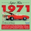 Super Hits 1971, 2004