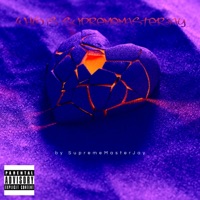 Who Is Supremxsterjxy - EP - SupremeMasterJay