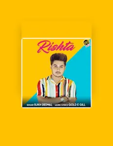 Escucha a Sukh Deswal, mira vídeos musicales, lee la biografía, consulta fechas de giras y mucho más.