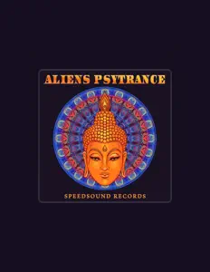 Aliens Psytranceを聴いたり、ミュージックビデオを鑑賞したり、経歴やツアー日程などを確認したりしましょう！