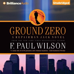 Ground Zero: Repairman Jack, Book 13 (Unabridged)