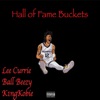 Hall of Fame Buckets (GetYouSomeMotion) (feat. Lee Currie & Ball Beezy) - Single