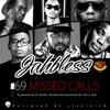 69 Missed Calls (feat. Olamide, Reminisce, CDQ, Lil Kesh & Chinko Ekun)