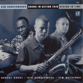 Ken Vandermark's Sound In Action Trio - Angels