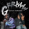 Grraaah (feat. Lor Clout) - Single