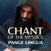 Pange Lingua (Chant of the Mystics) artwork