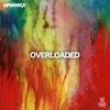 Overloaded - Single