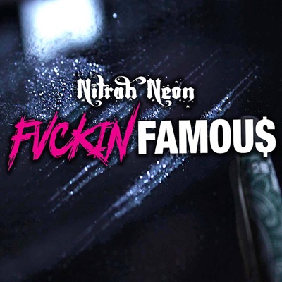 Fuckin' Famou$ - EP