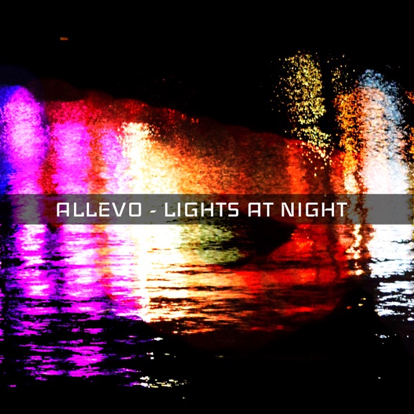 Lights At Night - Single