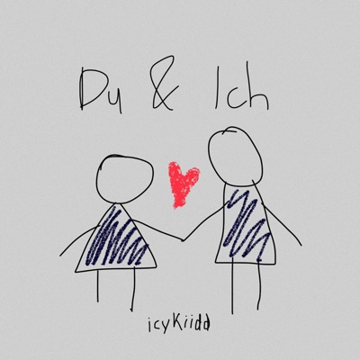 Du & Ich - Single