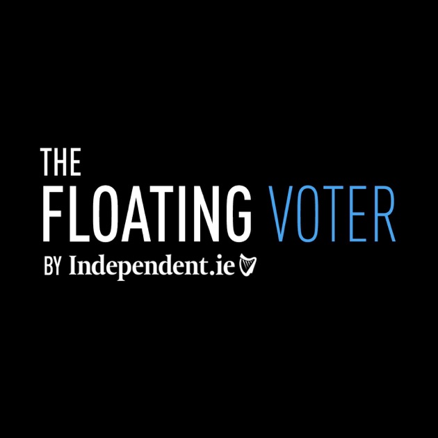 The Floating Voter by Independent.ie on Apple Podcasts