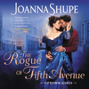 The Rogue of Fifth Avenue - Joanna Shupe