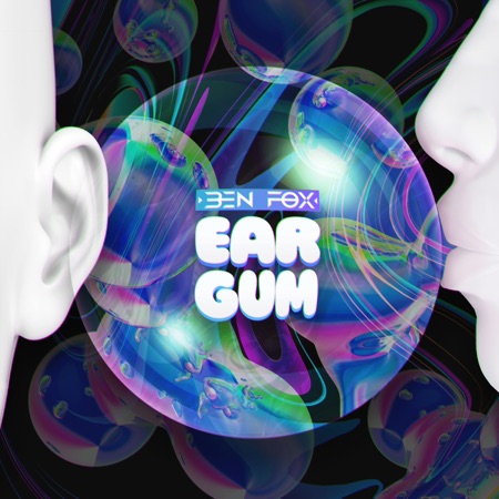 Ear Gum