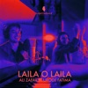 Laila O Laila (feat. Urooj Fatima) - Single