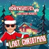 Last Christmas (feat. Quetschn Academy) [Edit] - Single
