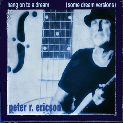 Hang on to a Dream (Some Dream Versions) - EP