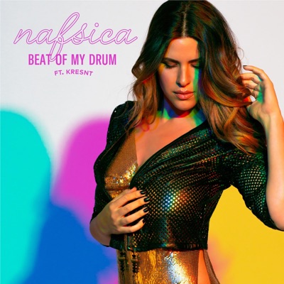 Beat of My Drum (feat. Kresnt) - Single