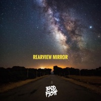 Rearview Mirror - Single - Baddfxsh
