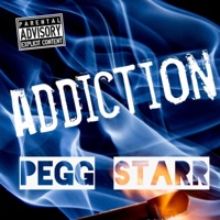 Addiction - Single - Pegg Starr